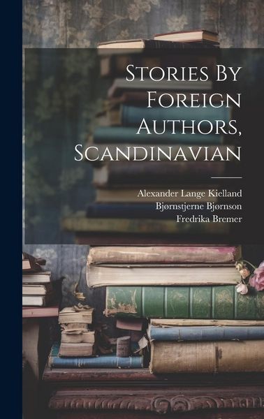 Produktbild: Stories By Foreign Authors, Scandinavian