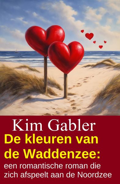 Produktbild: De kleuren van de Waddenzee: een romantische roman die zich afspeelt aan de Noordzee