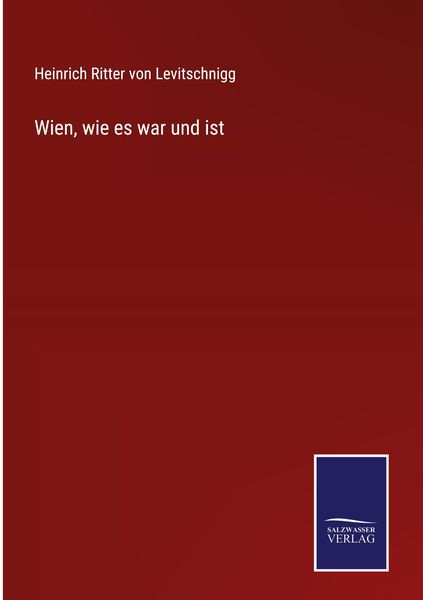 Produktbild: Wien, wie es war und ist
