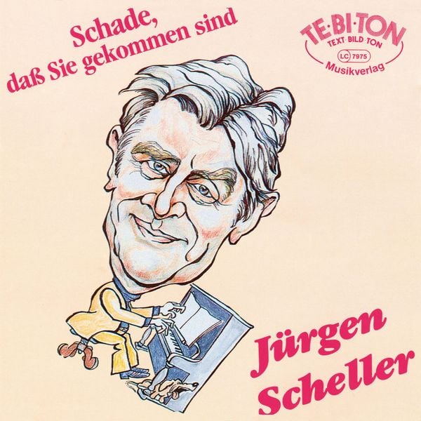 Schade, daß Sie gekommen sind - Jürgen Scheller, Audio, 4064067304446