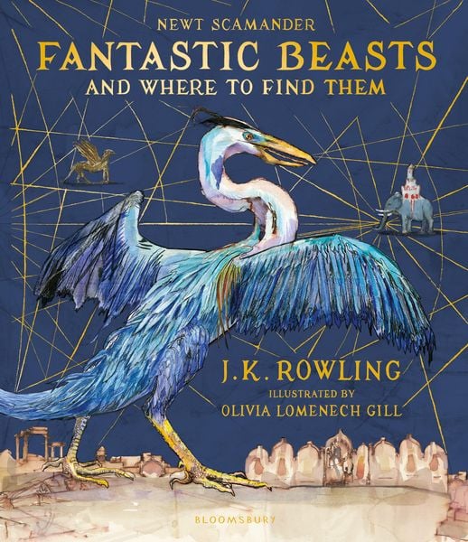 Fantastic Beasts and Where to Find Them/Illustr. Ed.