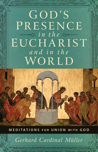 Produktbild: God's Presence in the Eucharist and in the World