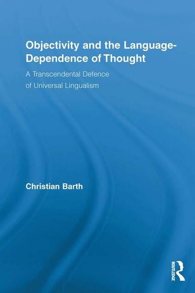Produktbild: Objectivity and the Language-Dependence of Thought