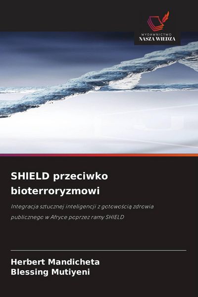Produktbild: SHIELD przeciwko bioterroryzmowi