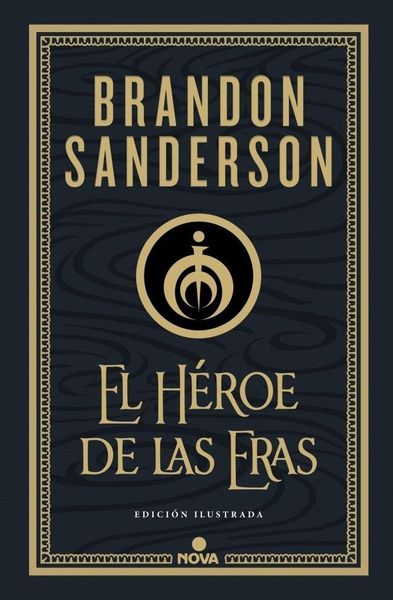 Produktbild: El H&eacute;roe de las Eras (Nacidos de la Bruma-Mistborn [edici&oacute;n ilustrada] 3)