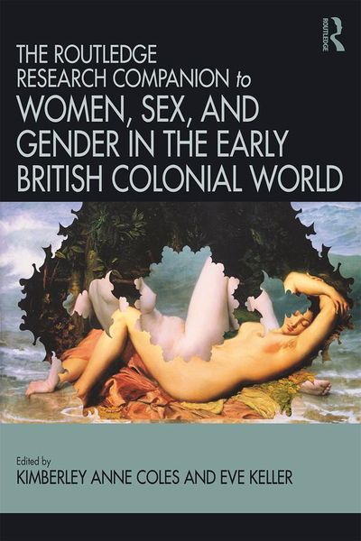 Produktbild: Routledge Companion to Women, Sex, and Gender in the Early British Colonial World