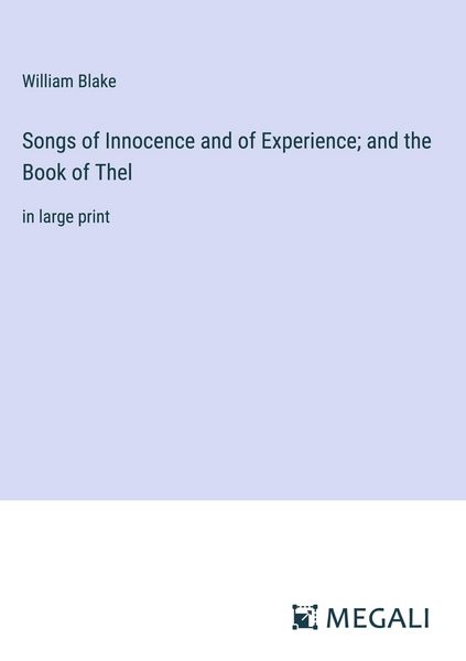 Produktbild: Songs of Innocence and of Experience; and the Book of Thel