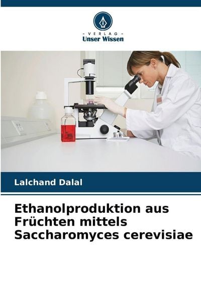 Produktbild: Ethanolproduktion aus Fr&uuml;chten mittels Saccharomyces cerevisiae