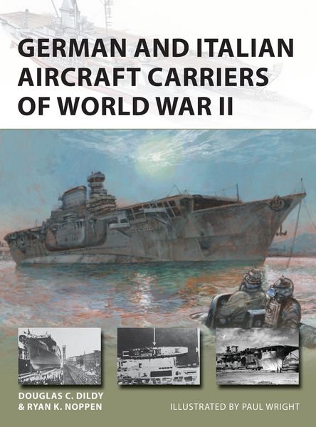 Produktbild: German and Italian Aircraft Carriers of World War II