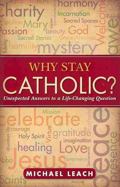 Produktbild: Why Stay Catholic?