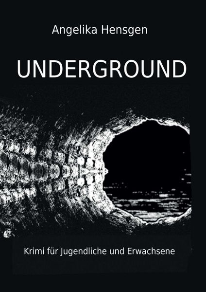 Produktbild: UNDERGROUND - Krimi f&uuml;r Jugendliche und Erwachsene