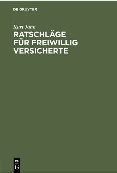 Produktbild: Ratschl&auml;ge f&uuml;r freiwillig Versicherte