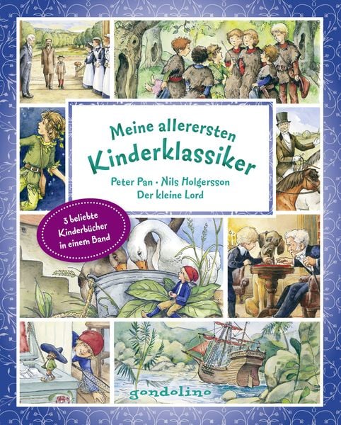Produktbild: Meine allerersten Kinderklassiker: Peter Pan/Nils Holgersson/Der kleine Lord