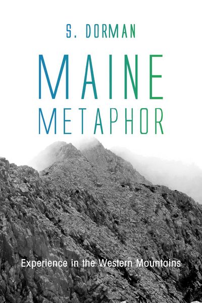 Produktbild: Maine Metaphor: Experience in the Western Mountains