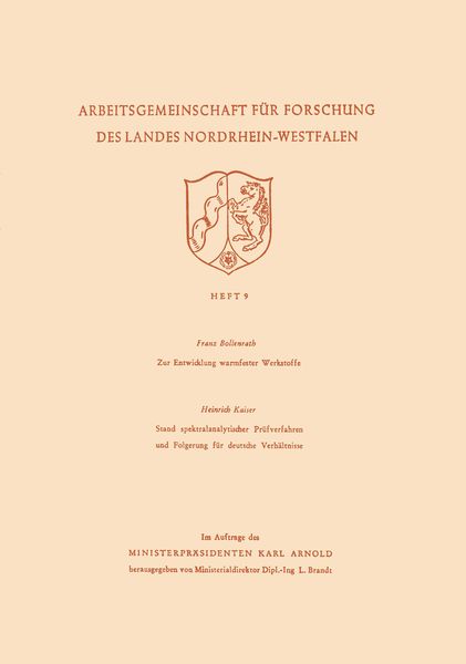 Produktbild: Zur Entwicklung warmfester Werkstoffe. Stand spektralanalytischer Pr&uuml;fverfahren und Folgerung f&uuml;r deutsche Verh&auml;ltnisse