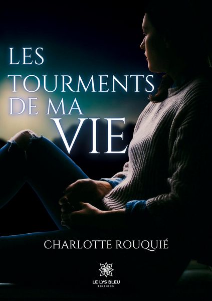 Produktbild: Charlotte Rouqui&eacute;: Tourments de ma vie