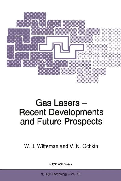 Produktbild: Gas Lasers - Recent Developments and Future Prospects