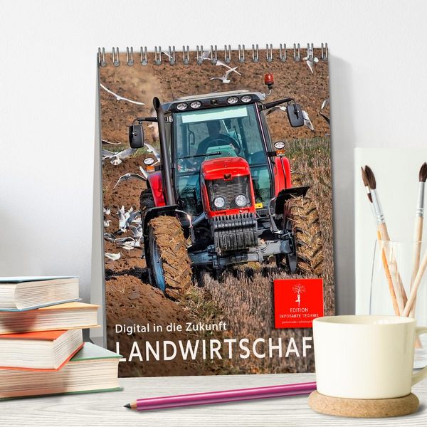 Produktbild: Landwirtschaft - digital in die Zukunft (Tischkalender 2026 DIN A5 hoch), CALVENDO Monatskalender