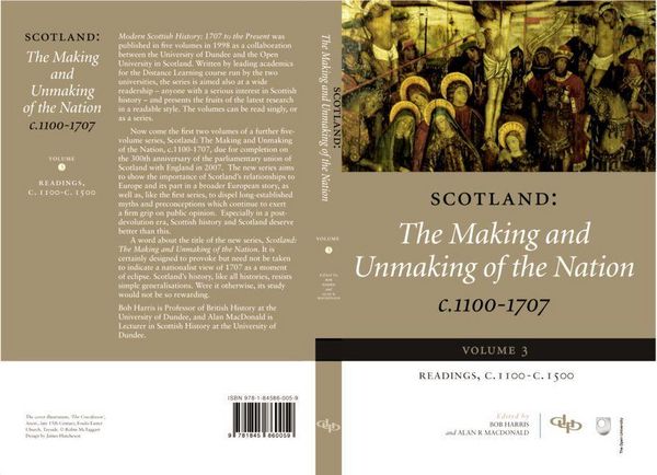 Produktbild: Scotland: The Making and Unmaking of the Nation c.1100-1707