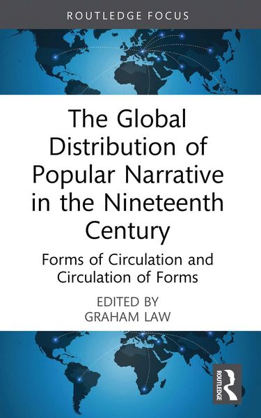 Produktbild: The Global Distribution of Popular Narrative in the Nineteenth Century