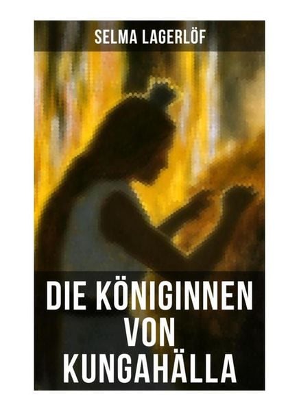 Produktbild: Die K&ouml;niginnen von Kungah&auml;lla