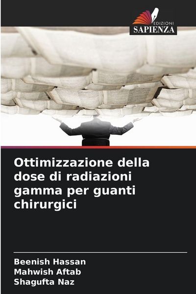 Produktbild: Ottimizzazione della dose di radiazioni gamma per guanti chirurgici