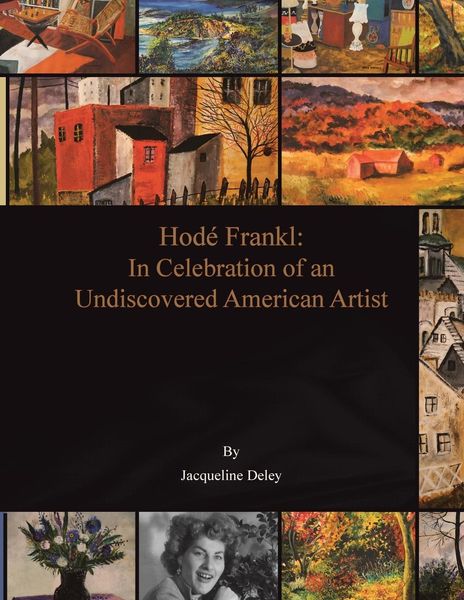 Produktbild: In Celebration of an Undiscovered American Artist, Hod&eacute; Frankl