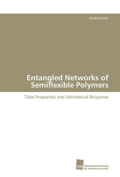 Produktbild: Entangled Networks of Semiflexible Polymers