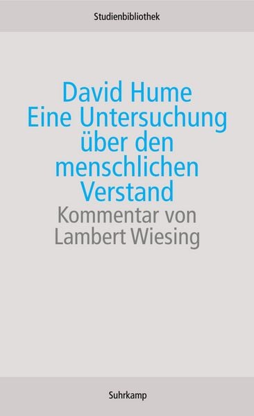 Eine Untersuchung über den menschlichen Verstand, Taschenbuch von David Hume, Suhrkamp, 978-3-518-27005-9