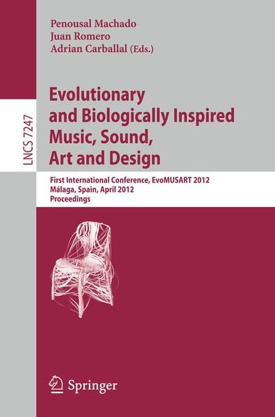 Produktbild: Evolutionary and Biologically Inspired Music, Sound, Art and Design