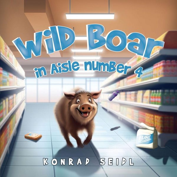 Produktbild: Wild Boar in Aisle Number 4