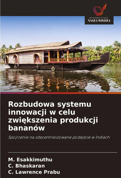 Produktbild: Rozbudowa systemu innowacji w celu zwi&iquest;kszenia produkcji banan&oacute;w