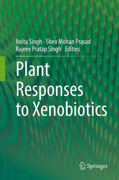 Produktbild: Plant Responses to Xenobiotics