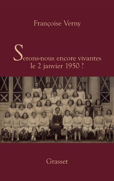 Produktbild: Serons-nous vivantes le 2 janvier 1950?