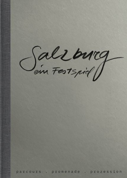 Produktbild: Salzburg &ndash; ein Festspiel
