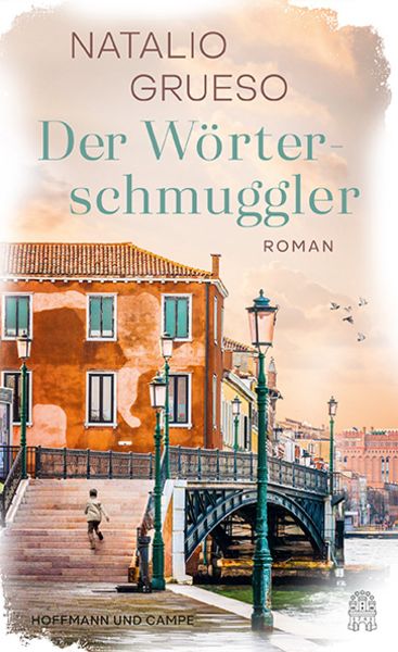 Der Wörterschmuggler, Gebundene Ausgabe von Natalio Grueso, Hoffmann Und Campe