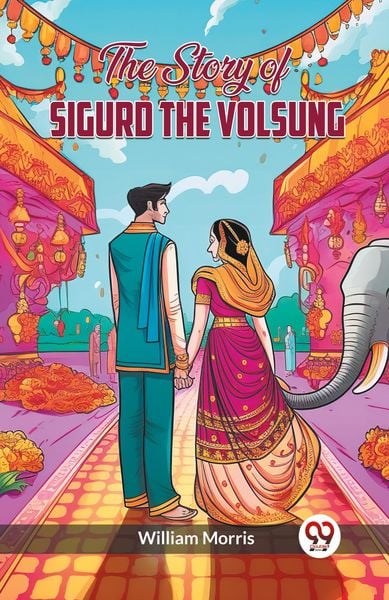 Produktbild: The Story of Sigurd the Volsung