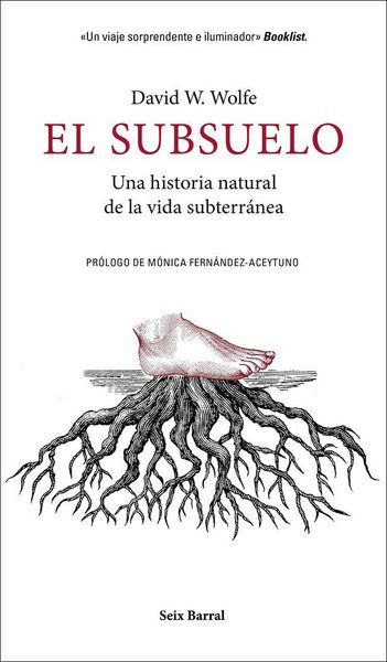 Produktbild: El subsuelo : una historia natural de la vida subterr&aacute;nea