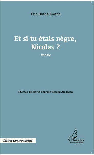 Produktbild: Et si tu &eacute;tais n&egrave;gre, Nicolas ?