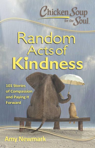 Produktbild: Chicken Soup for the Soul: Random Acts of Kindness