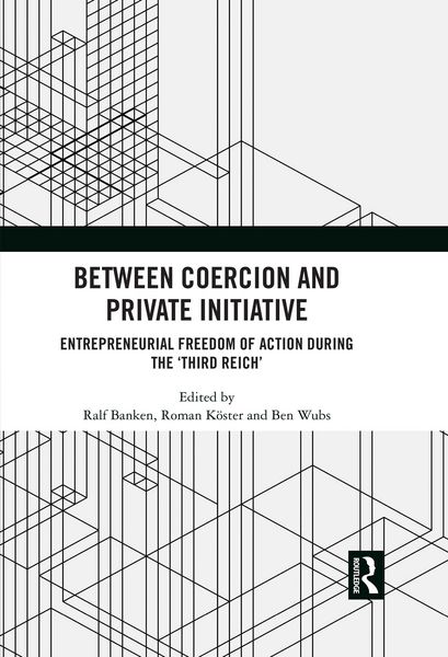Produktbild: Between Coercion and Private Initiative