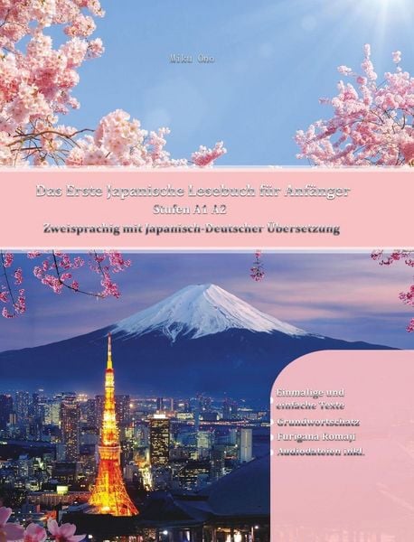 Produktbild: Das Erste Japanische Lesebuch f&uuml;r Anf&auml;nger