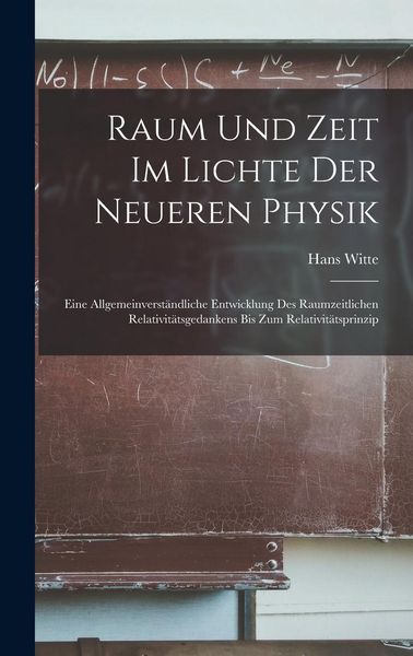 Produktbild: Raum Und Zeit Im Lichte Der Neueren Physik
