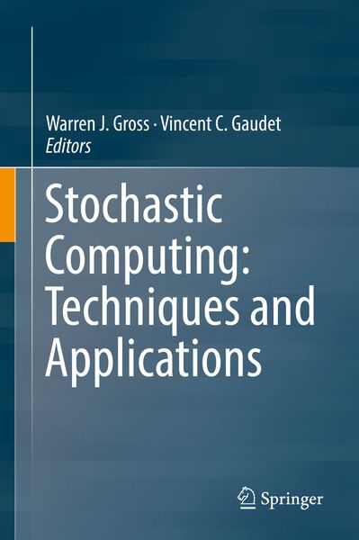 Produktbild: Stochastic Computing: Techniques and Applications