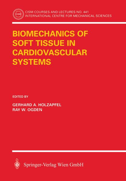 Produktbild: Biomechanics of Soft Tissue in Cardiovascular Systems