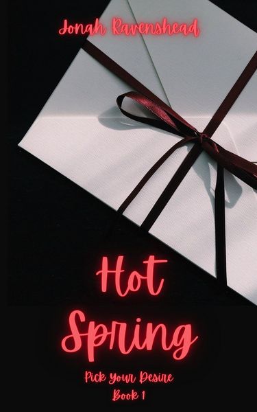 Produktbild: Hot Spring (Pick Your Desire, #1)
