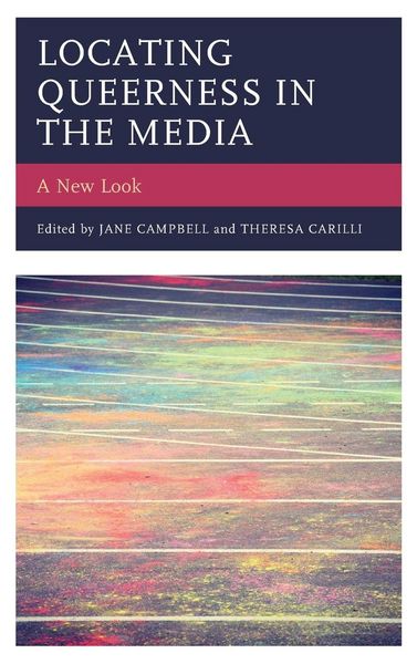 Produktbild: Locating Queerness in the Media