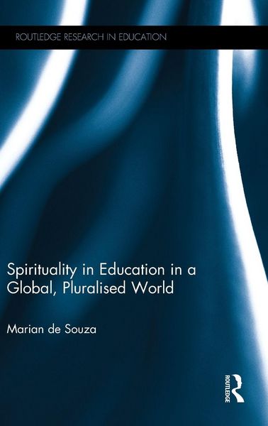 Produktbild: Spirituality in Education in a Global, Pluralised World
