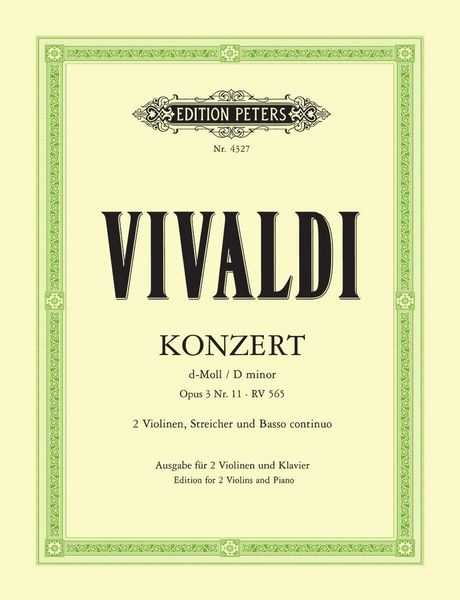 Produktbild: Konzert f&uuml;r 2 Violinen, Streicher und Basso continuo d-moll op. 3 Nr. 11 RV 565