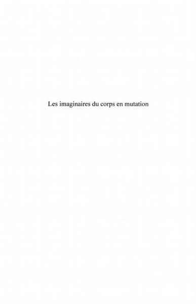 Produktbild: Les imaginaires du corps en mutation - d